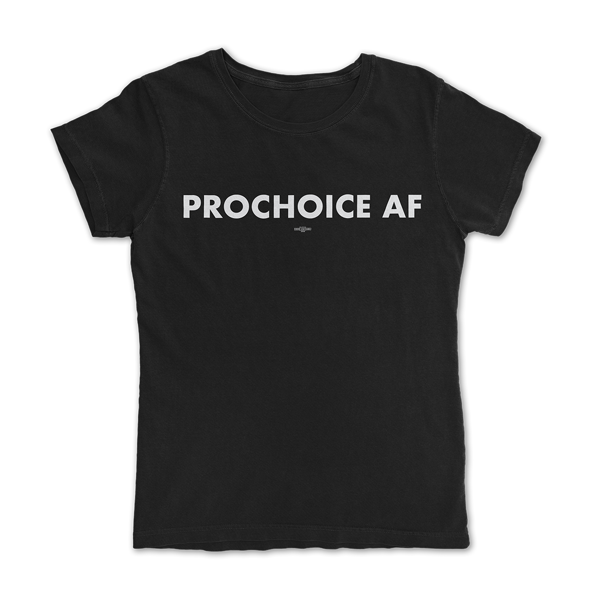 Prochoice AF Tee